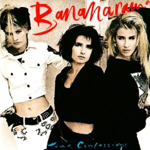 Bananarama - True Confessions