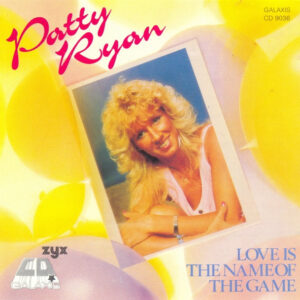 Patty Ryan – Love Is The Name Of The Game