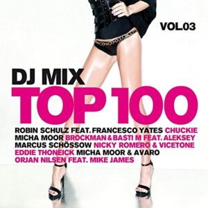 DJ MIX top 100 - Vol 3