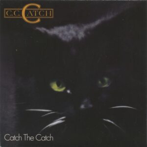 C.C.Catch - Catch The Catch