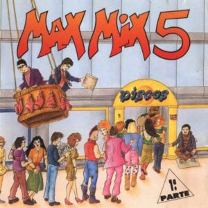 Max Mix 5 Parte 1