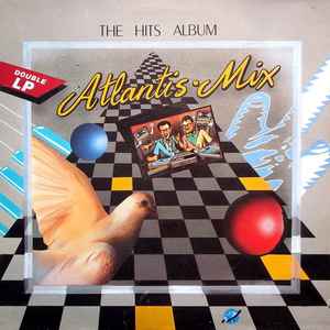 Atlantis Mix (The Hits Album)