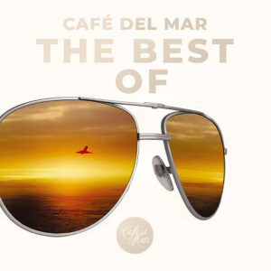 Café Del Mar - The Best Of Café Del Mar