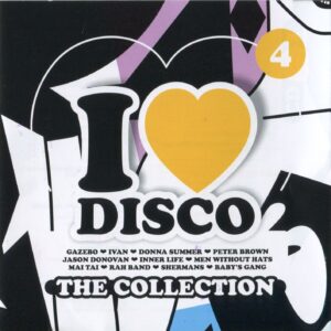 I LOVE DISCO THE COLLECTION VOL 4