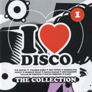 I LOVE DISCO THE COLLECTION VOL 1