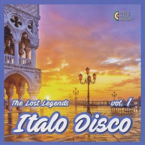 ITALO DISCO - THE LOST LEGENDS Vol 1-5