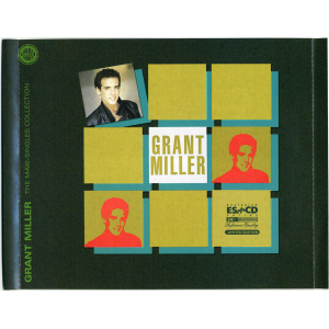 Grant Miller - The Maxi-Singles Collection