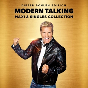 Modern Talking - Maxi And Singles Collection (Dieter Bohlen Edition)