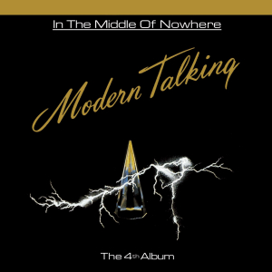 Modern Talking – In The Middle Of Nowhere (The 4th Album)