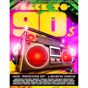 Back to 90's - Hot Remixes